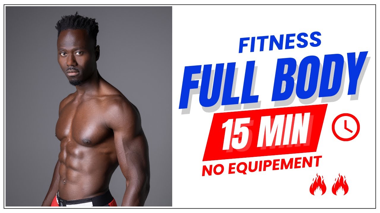 15 MIN - FULL BODY - HOME WORKOUT