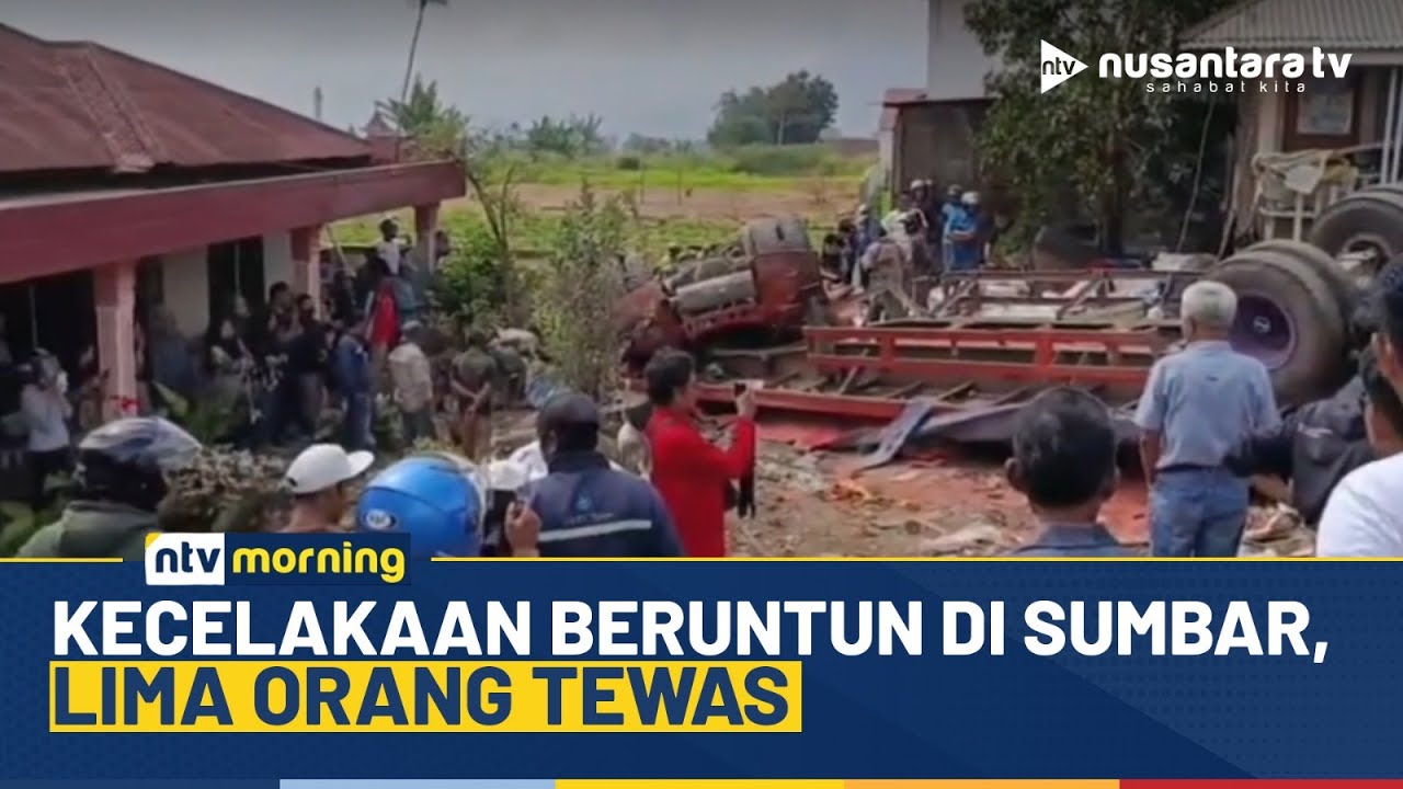 [LIVE] Tragedi Kecelakaan Beruntun di Sumatera Barat, 5 Orang Tewas | NTV MORNING