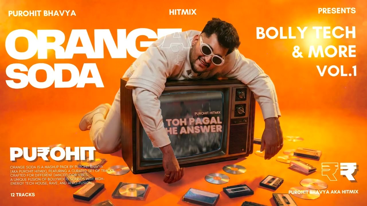 DIL TOH PAGAL x ANSWER - PUROHIT HITMIX ( ORANGE SODA VOL.1)