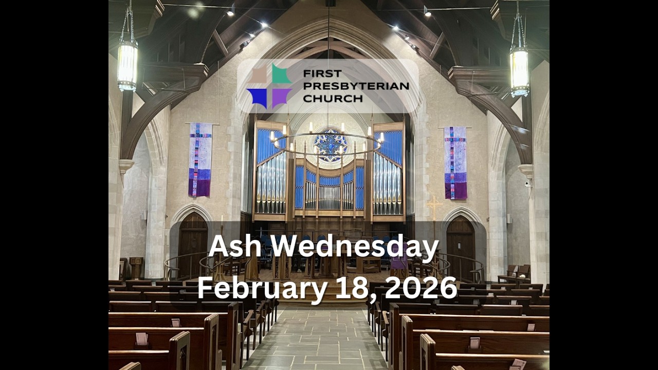 Worship Service (Ash Wednesday) February 18, 2026