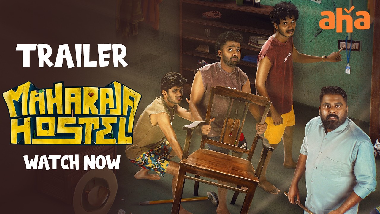 Maharaja Hostel Movie Trailer | Akhil | Ann Maria | Sharath Babu | Watch Now On Aha