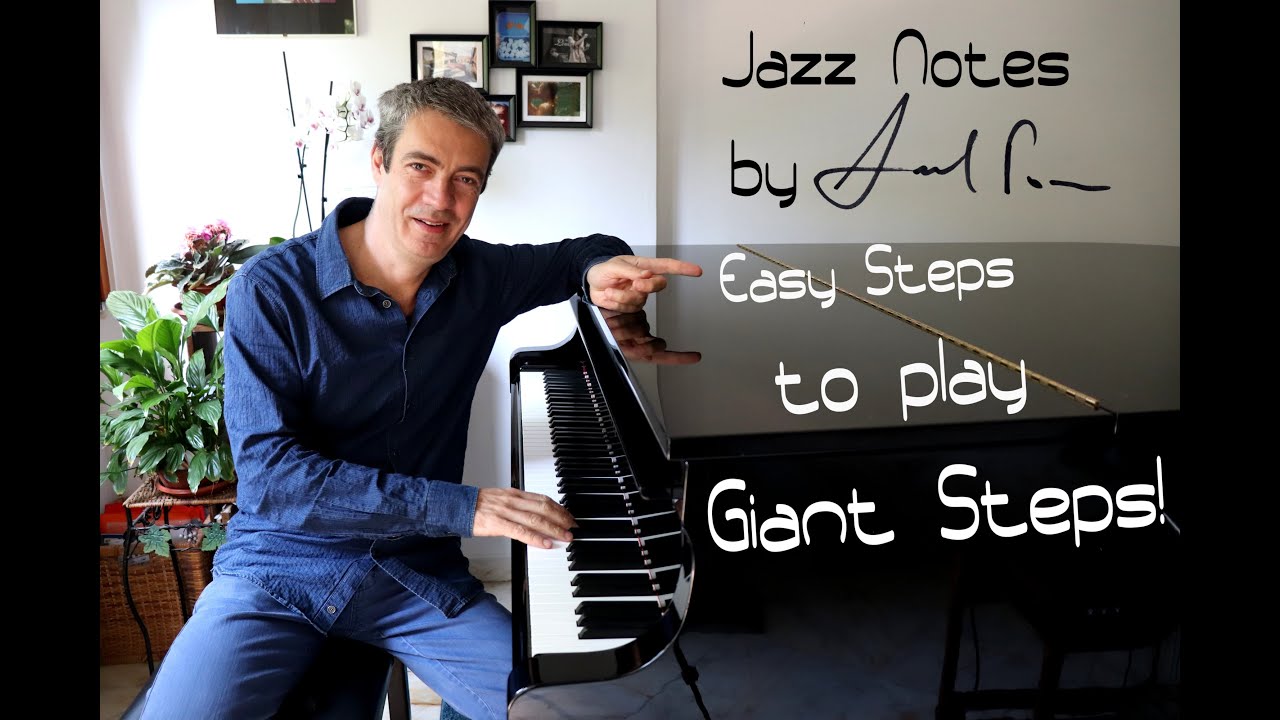 Jazz Notes by Andrea Pozza - Easy Steps To Play Giant Steps