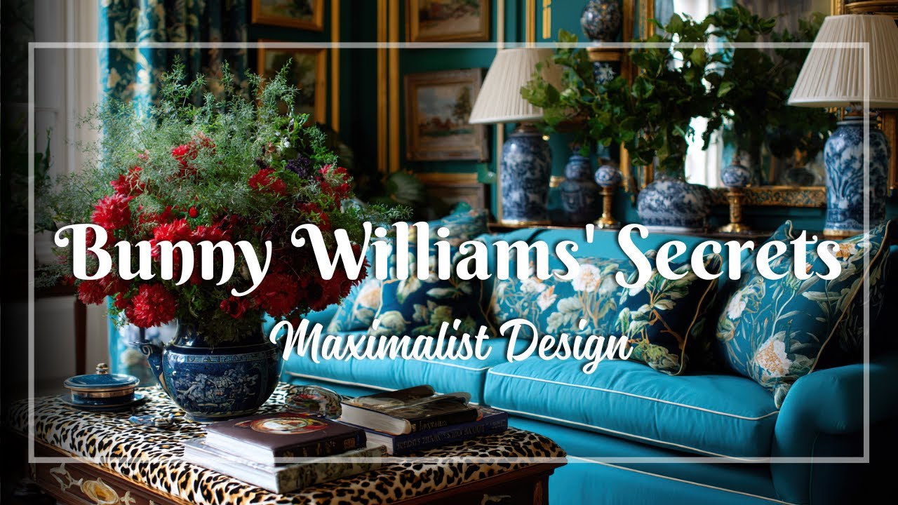 Bunny Williams' Maximalism Masterclass: The Science of Layered Luxury