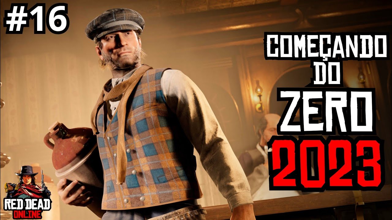 COMEÇANDO DO ZERO EM RED DEAD ONLINE - PARTE 16