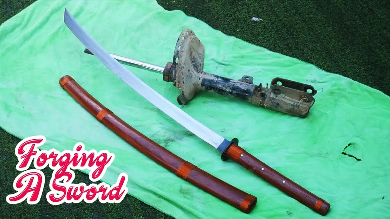 Forge A Sword And Make A Sheath