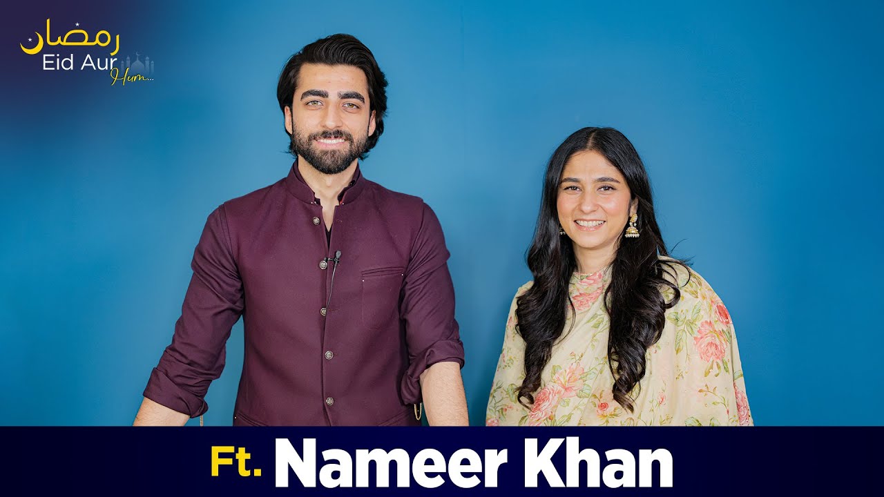 Nameer Khan In Ramzan Eid Aur Hum | Ammar From Qarz e Jaaan | FUCHSIA