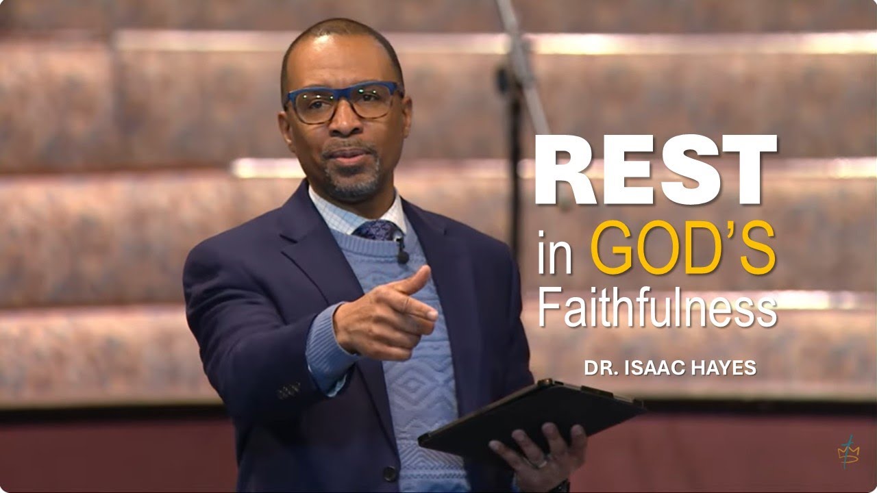 Rest in God’s Faithfulness