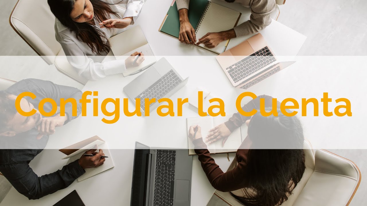 Configurar la Cuenta - Factuone