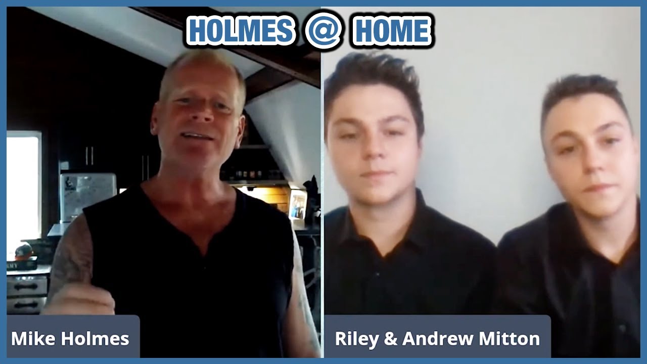 21 Year Olds Seek Advice From Mike Holmes 