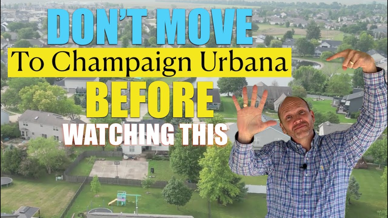 Moving to Champaign Urbana IL - 5 Things You NEED To Know