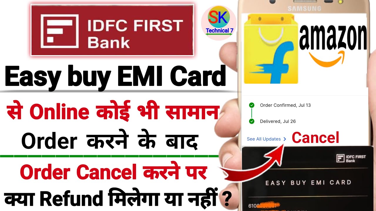 easy buy emi card flipkart se order cancel karne par refund kaise milega | how to cancel emi on flip