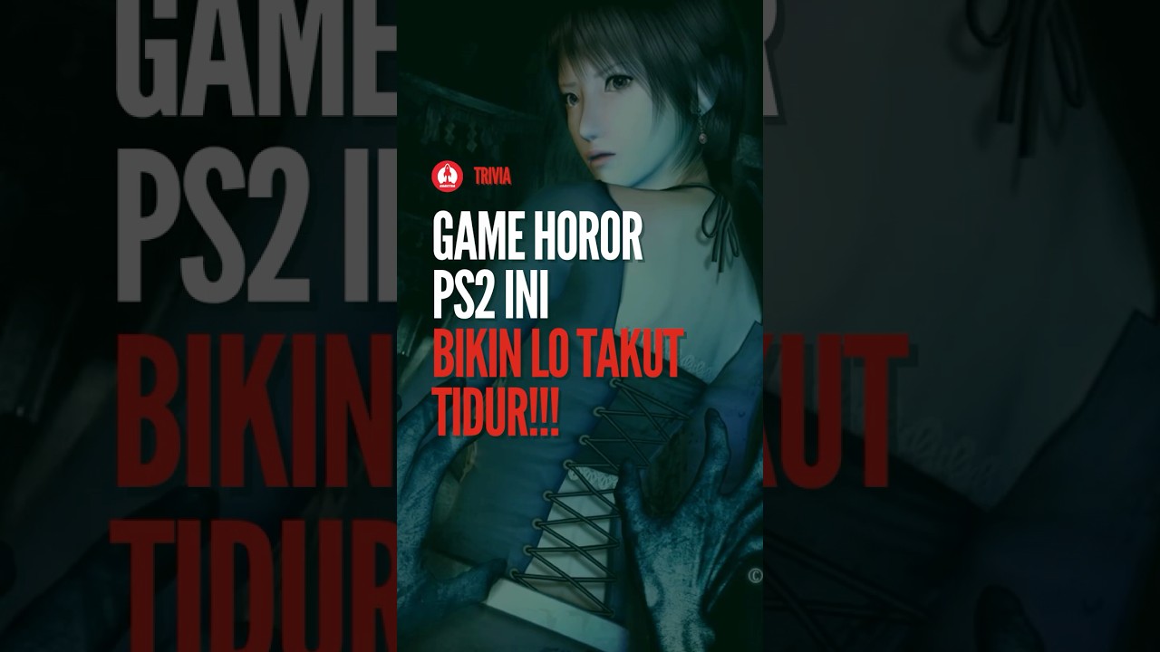 Game Horor PS2 Ini Bikin Lo Takut Tidur – Fatal Frame III!