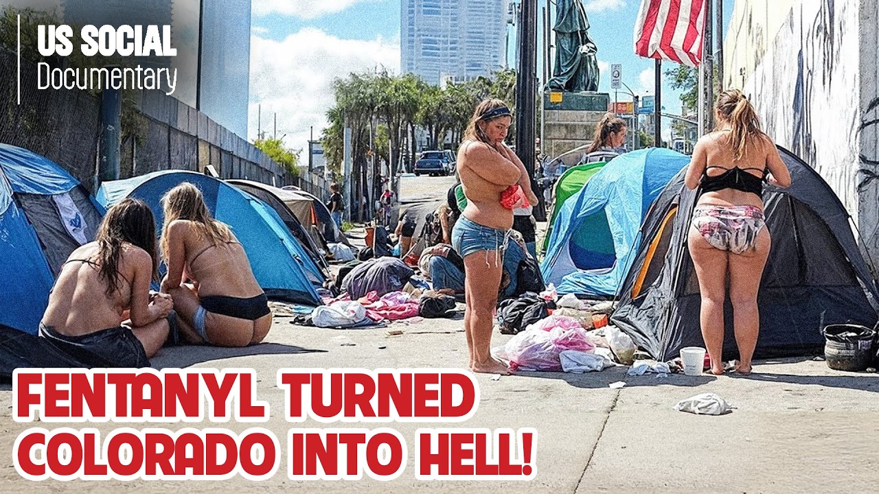 Homeless in Colorado: Fentanyl Turned Colorado into Hell, Now We Only See Chaos Here! - Documentary