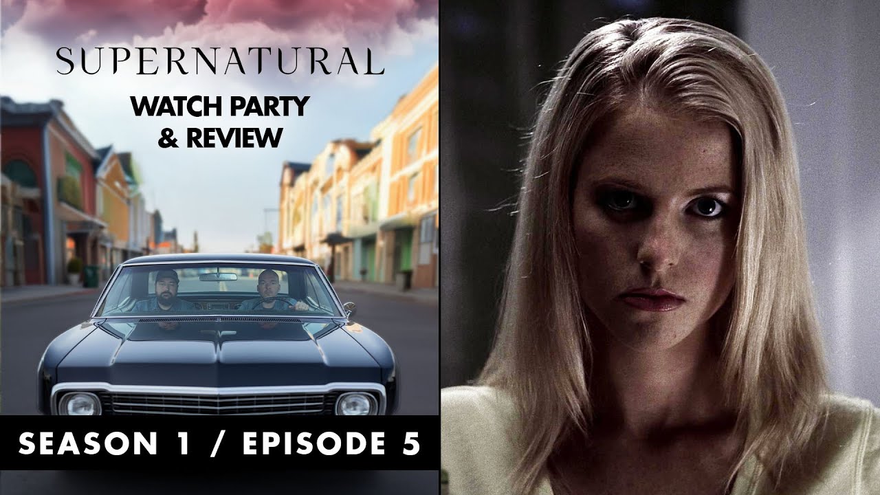 Supernatural Live Watch Party Season 1 Episode 5 - BLOODY MARY BLOODY MARY BLOODY MARY!