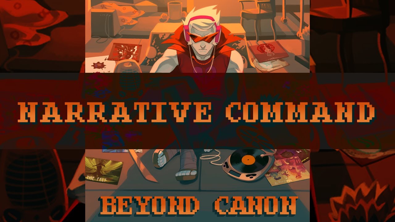 Beyond Canon &ndash; Narrative Command