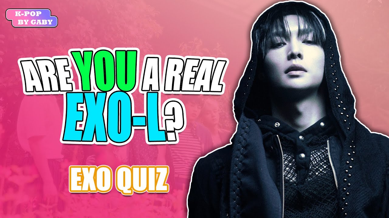 ARE YOU A REAL EXO-L ? #2 | EXO QUIZ | KPOP GAME (ENG/SPA)