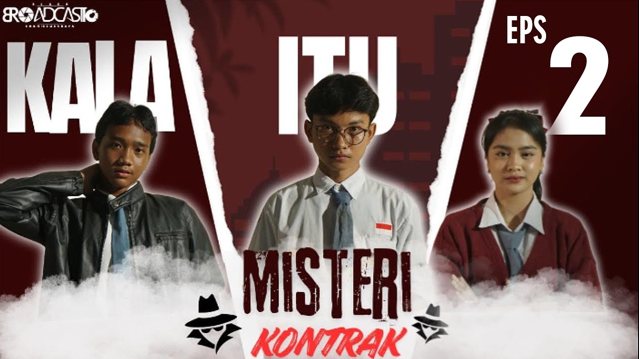 Mini Series | KALA ITU S2 Misteri Kontrak | Black Broadcast