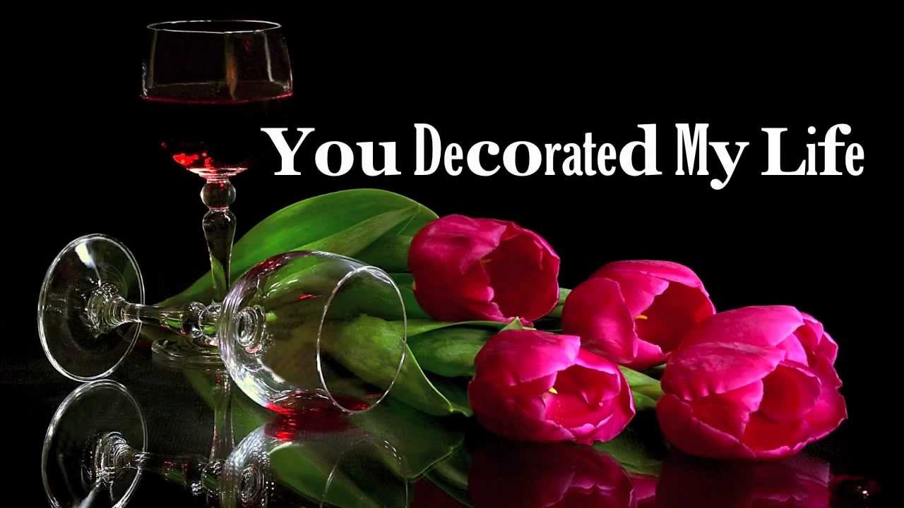You Decorated My Life - Kenny Rogers (Lyrics) HD