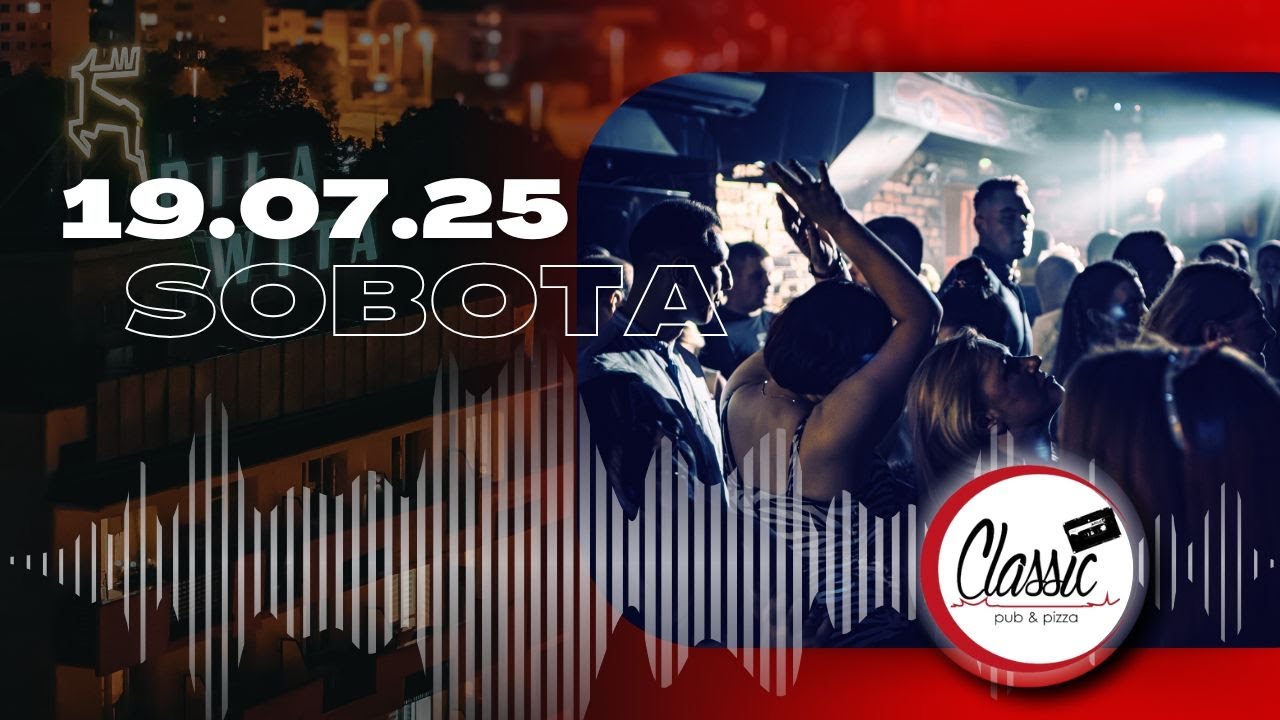 Pub Classic - 19 Lipca 2025
