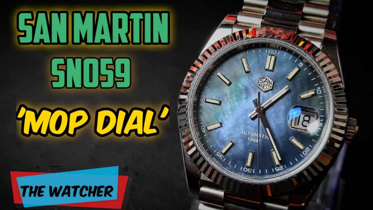 🌟SAN MARTIN SN059🌟 Best Dial Ever! | Watch Review | The Watcher