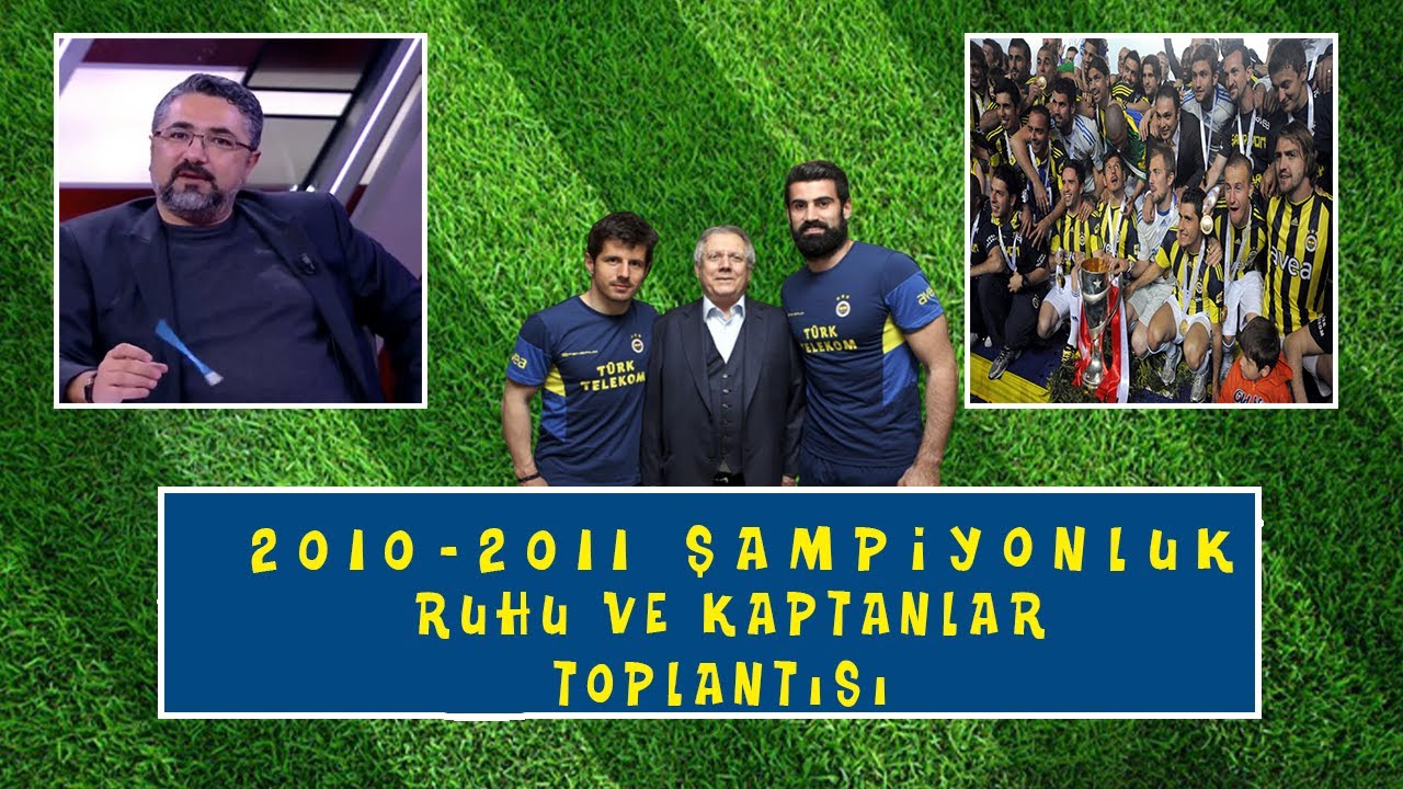 Serdar Ali Çelikler - Fenerbahçe'nin 2010-2011 Şampiyonluk Ruhu