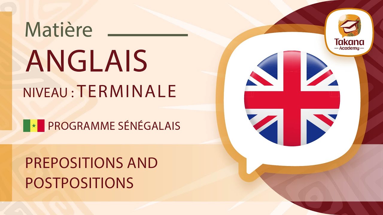 Anglais || Prepositions and Postpositions - 2 || Terminale
