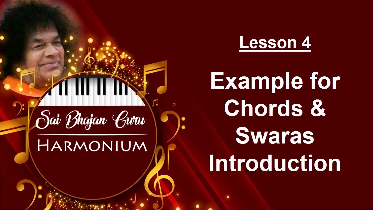 No 4 Example for Chords & Swaras Introduction Lesson 4 || Sai Bhajan Guru for Harmonium