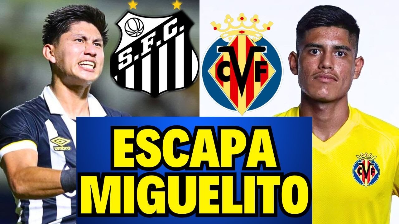 FERNANDO NAVA AL VILLARREAL (ESPAÑA) 😱 MIGUEL TERCEROS NO JUEGA EN SANTOS 😱 FUTBOLISTA ZURDO