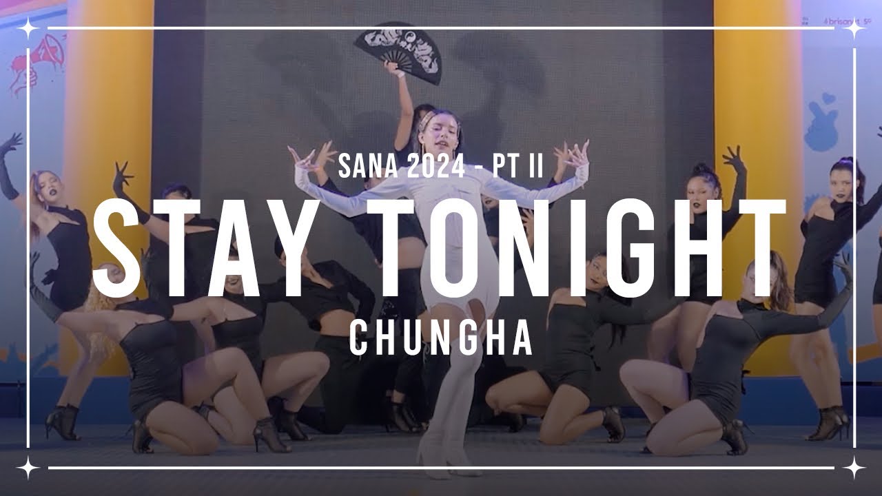 [GLOWIN’ SUN] CHUNG HA 김찬미 | “STAY TONIGHT” Dance Cover (SANA24/2)