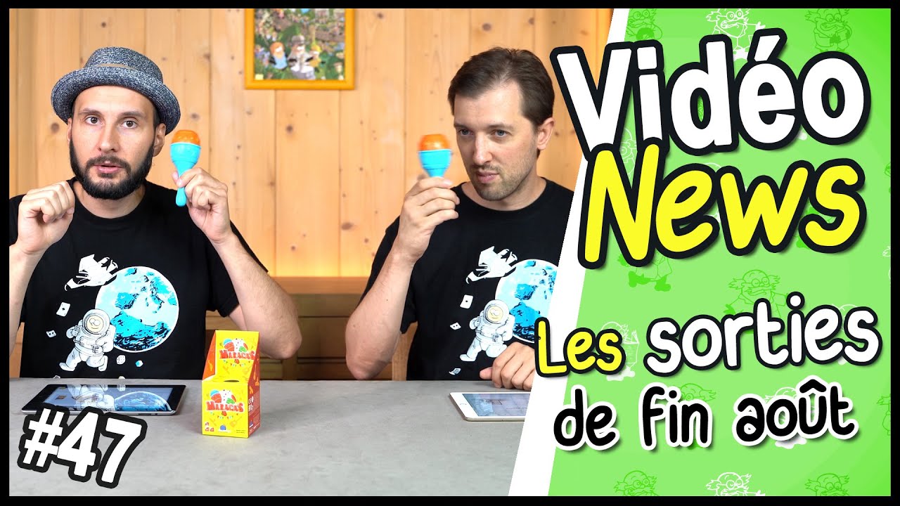 Les sorties jeux de société de fin août (VideoNews #47)