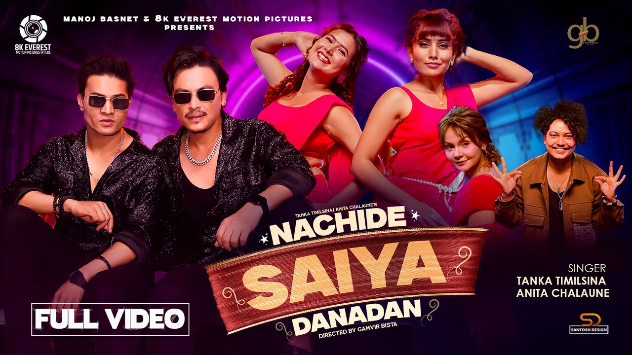 Nachide Saiya Danadan - Tanka Timilsina | Anita Chalaune | Paul Shah | Rahul Shah,Bina Raut,Narayani