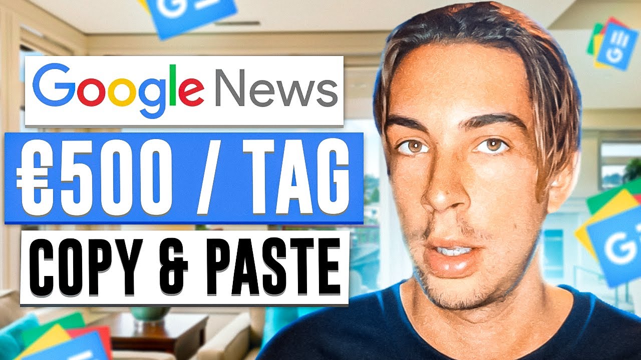 Verdiene 500&euro; t&auml;glich durch Google News - Mit der Copy & Paste Google Strategie Geld verdienen