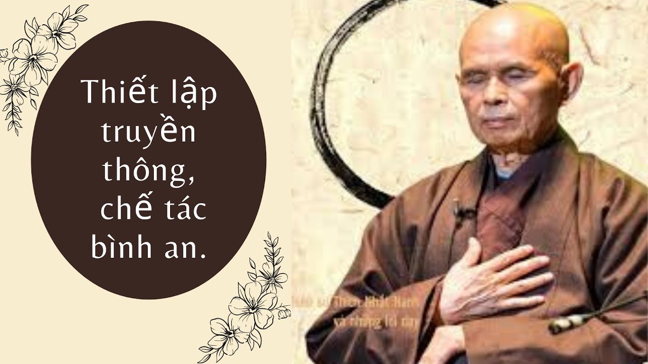 Thiết Lập Truyền Thông, Chế Tác Bình An | TS Nhất Hạnh 09-08-2014