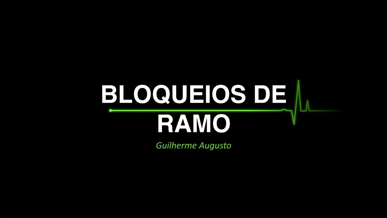 ECG - Bloqueio de Ramo