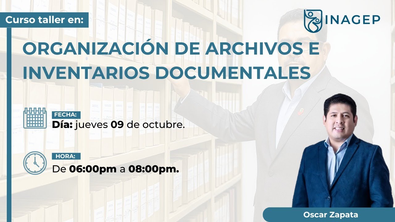 ORGANIZACIÓN DE ARCHIVOS E INVENTARIOS DOCUMENTALES | COMPLETO Y GRATUITO