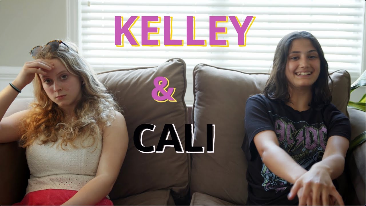 Child Psychology EPISODE 6 Kelly and Cali- A comedy web series.