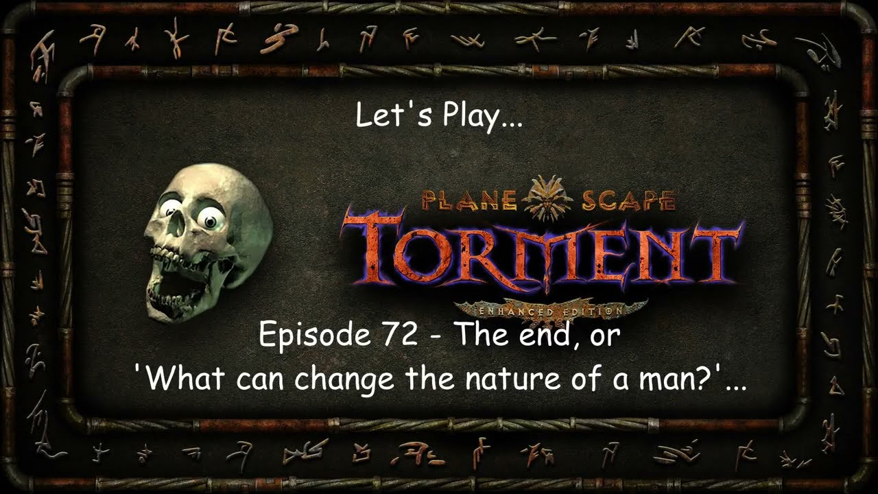 Давайте поиграем в Planescape Torment: Enhanced Edition - Эпизод 72