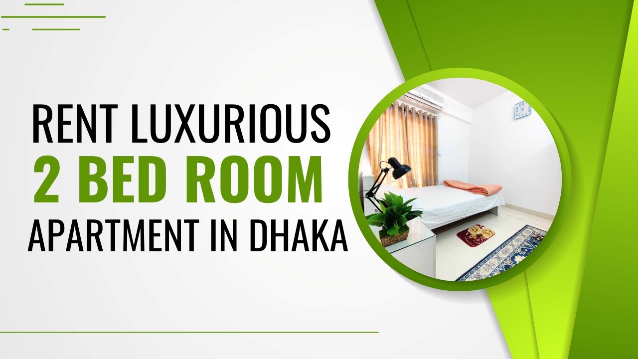 The Best 2BHK Furnished Apartment Rentals in Bashundhara R/A