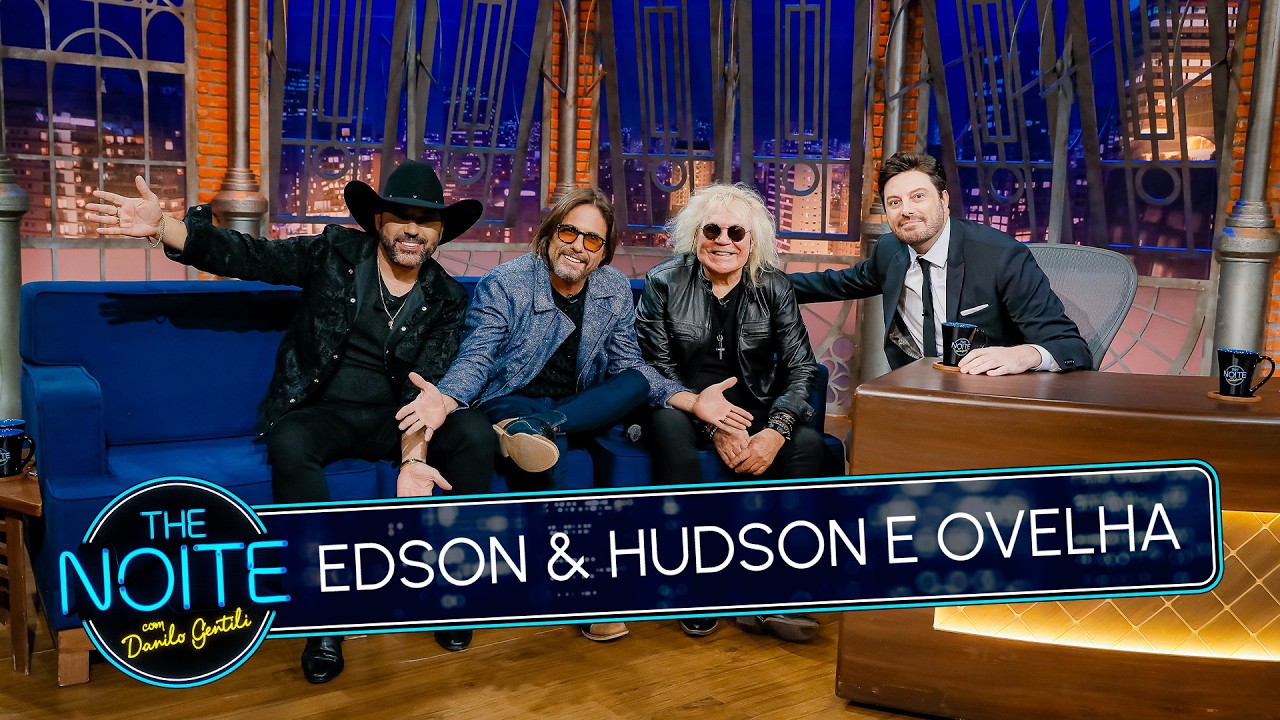 Entrevista com os cantores Edson & Hudson e Ovelha | The Noite (10/11/25)