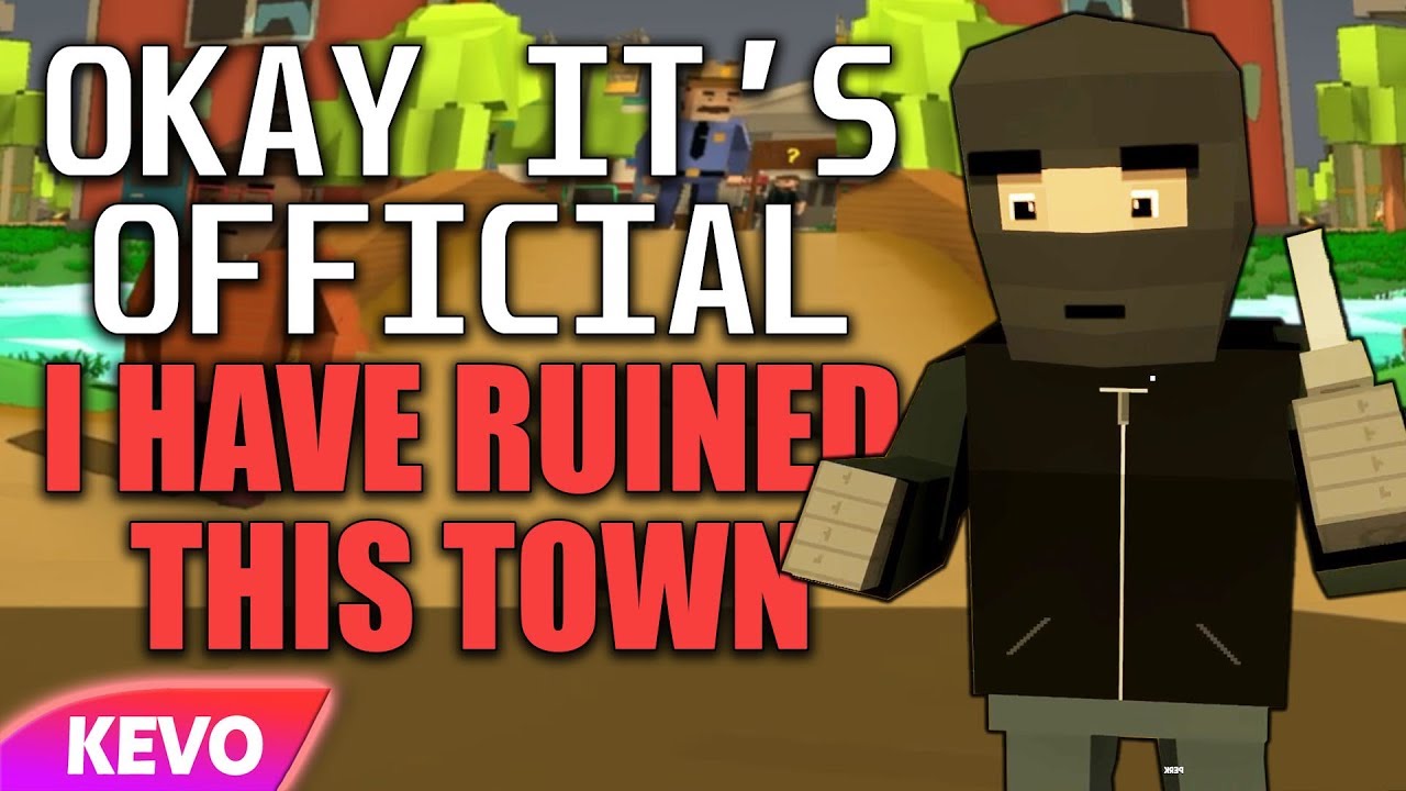 Okay it's official, I have ruined this town