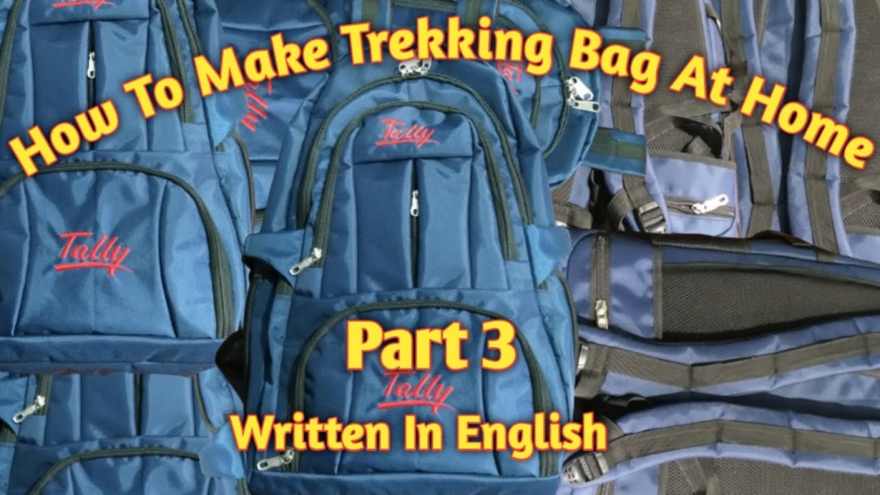 Tracking Bag Part3 | How To Make Trekking Bag At Home | Tracking bag ghar par banane ka tarika