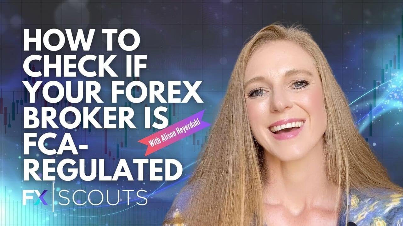 Beginner's Guide: How to Check if Your Forex Broker is FCA-regulated