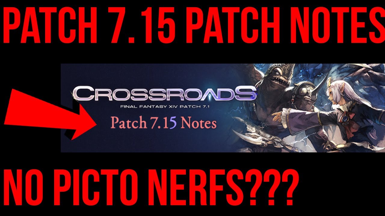 Patch 7.15 PATCH NOTES! Condensed Summary! [FFXIV 7.15 Dawntrail]