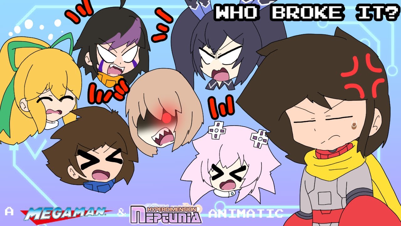 Who Broke It? (A Mega Man and Hyperdimension Neptunia Animatic)