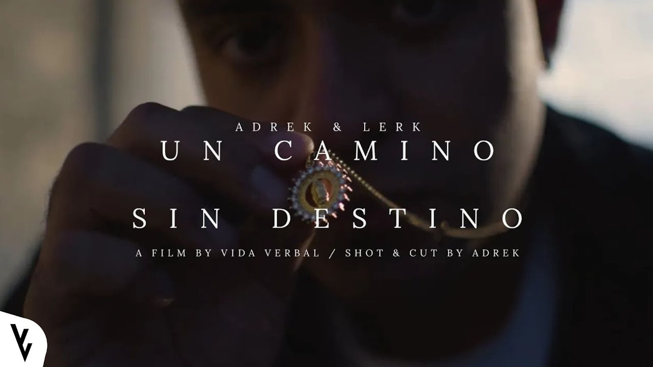 Adrek - Un Camino Sin Destino ft. Lerk