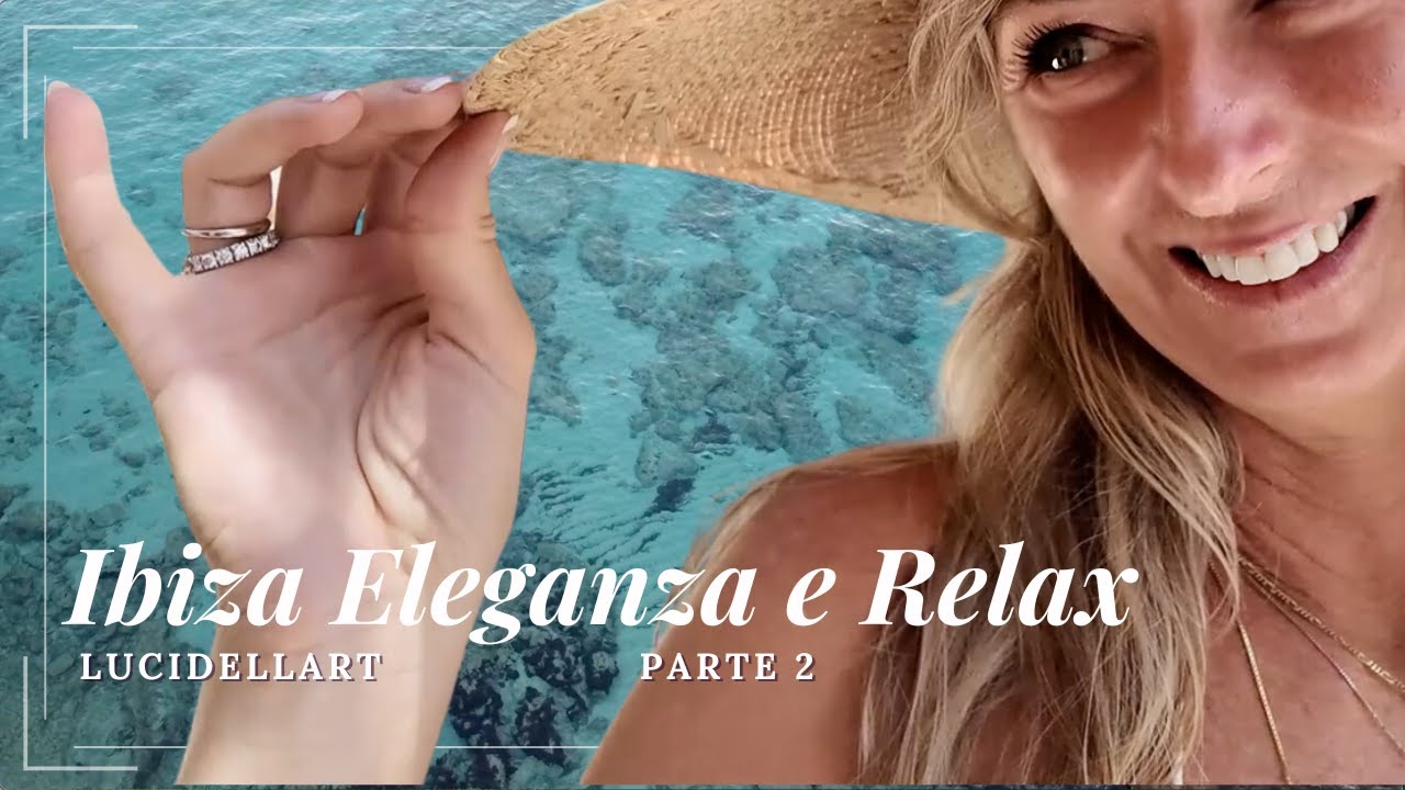 IBIZA MINIMAL CHIC: SCOPRI LE SPIAGGE CALA BASSA E CALA COMTE CON UN LIFESTYLE ELEGANTE E NATURALE