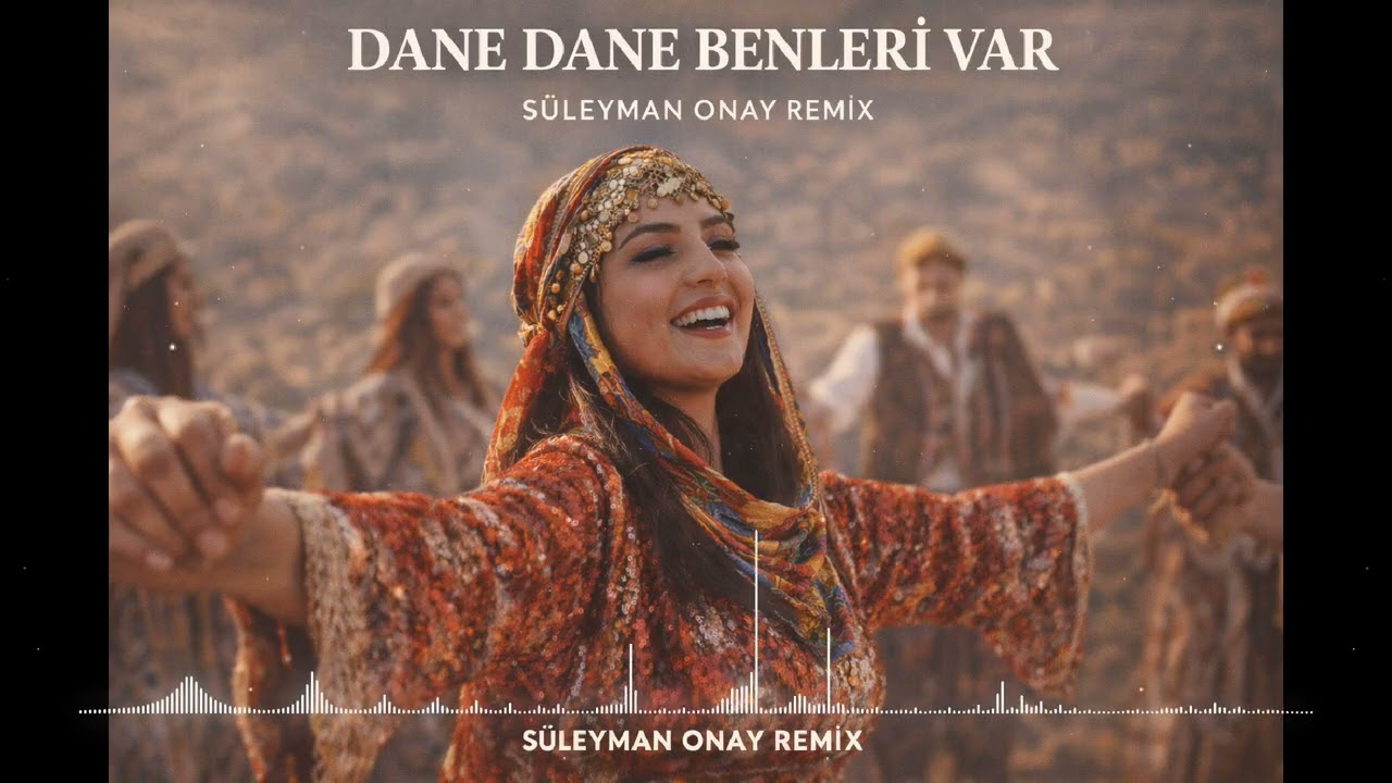 Dane Dane Benleri Var - Süleyman ONAY Remix ( BASS TRAP MODE )