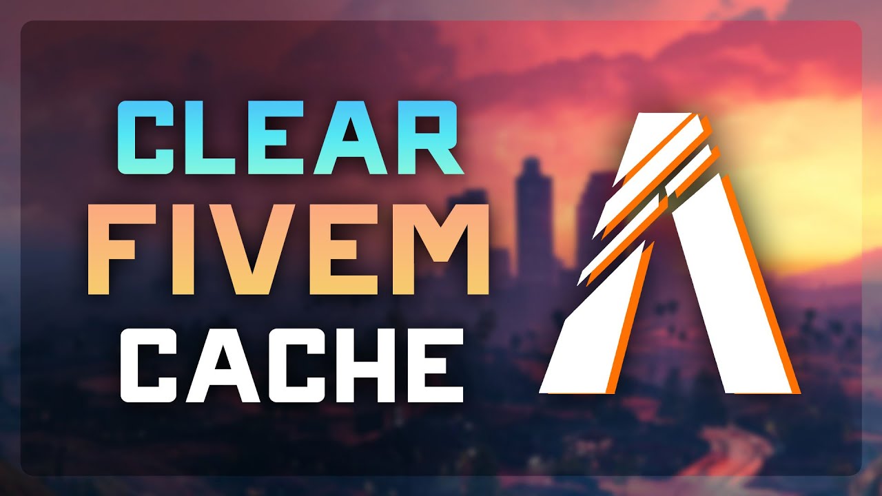 How to Clear FiveM Cache Files & Fix Common Issues (2025 Guide) 🛠️🚀