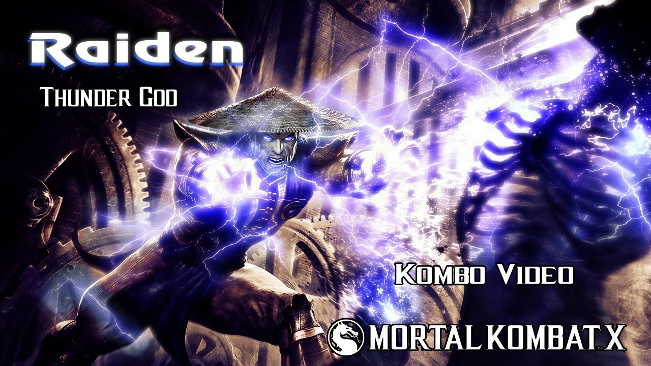 MKX - Raiden [Thunder God] Combo Video