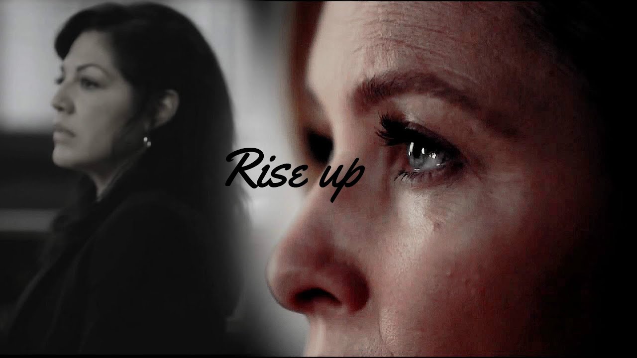 Callie & Arizona || Rise up